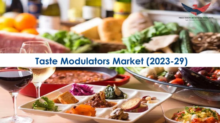 taste modulators market 2023 29