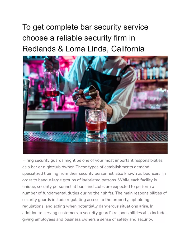 to get complete bar security service choose