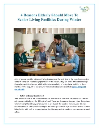 4 Reasons Elderly Should Move To Senior Living Facilities During Winter