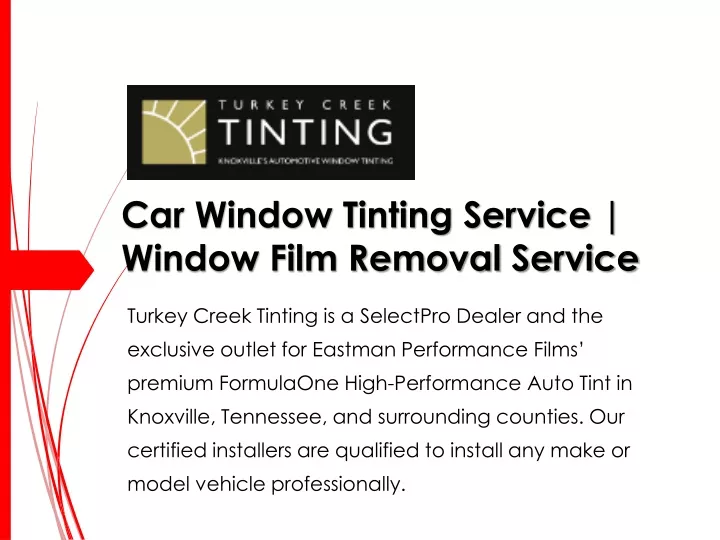 car window tinting service window film removal service