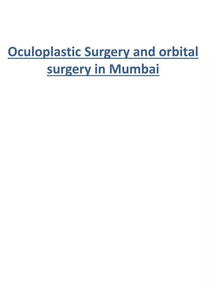 oculoplastic surgery and orbital surgery in mumbai