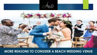 More Reasons to Consider a Beach Wedding Venue