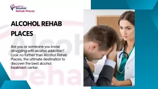 Alcohol Rehab Places