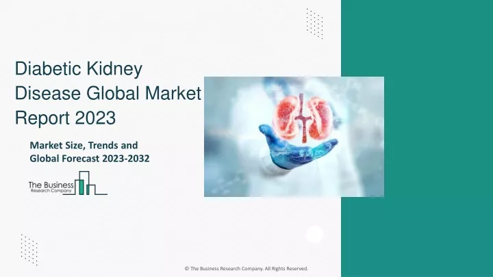 diabetic kidney disease global market report 2023