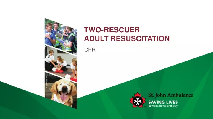 two rescuer adult resuscitation