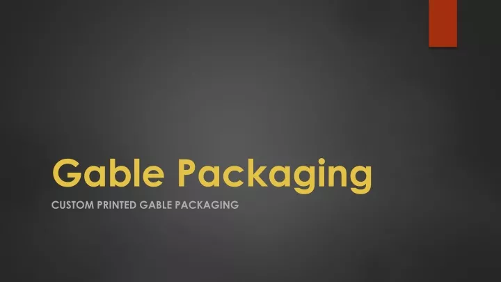 gable packaging