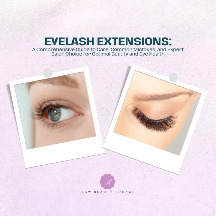 eyelash extensions a comprehensive guide to care