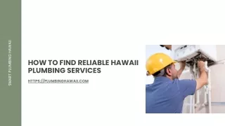 How to Find Reliable Hawaii Plumbing Services