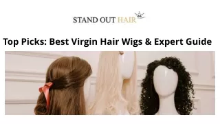 Top Picks: Best Virgin Hair Wigs & Expert Guide