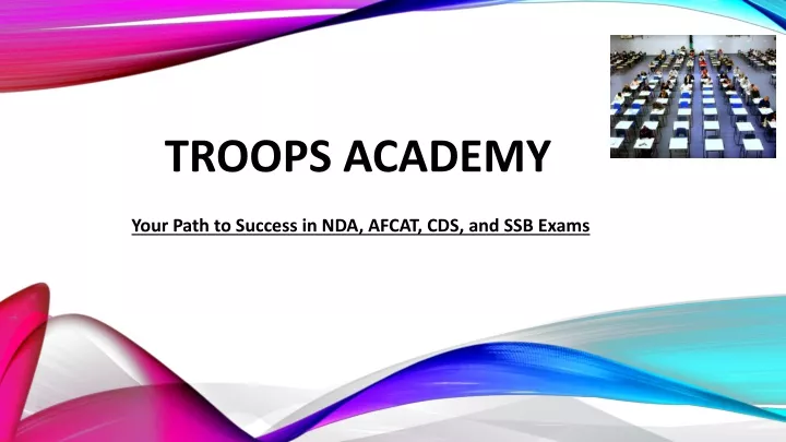 troops academy