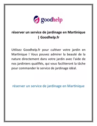 réserver un service de jardinage en Martinique  Goodhelp.fr