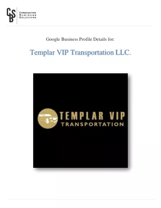 Templar VIP Transportation LLC.