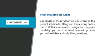 Pillar Mounted Jib Crane | Loadmate.in