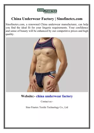 china underwear factory sinofinetex com