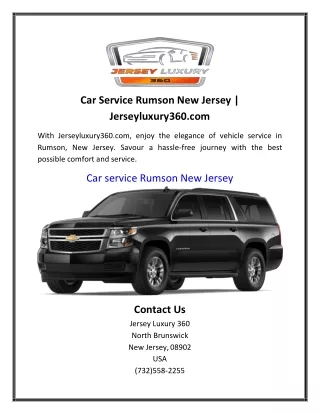 Car Service Rumson New Jersey | Jerseyluxury360.com