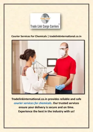 Courier Services For Chemicals | tradelinkinternational.co.in