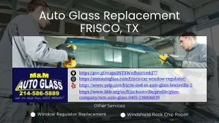 Auto Glass Replacement Services Frisco, TX
