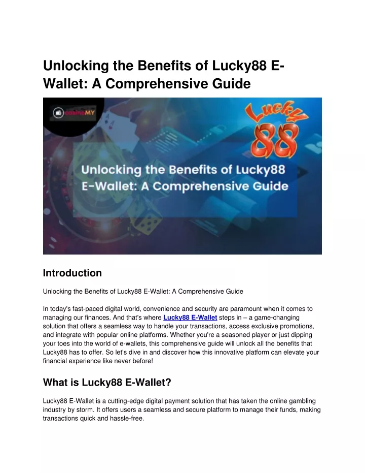 unlocking the benefits of lucky88 e wallet