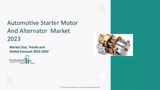 automotive starter motor and alternator market