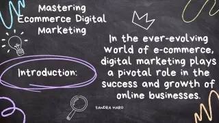 Mastering Ecommerce Digital Marketing