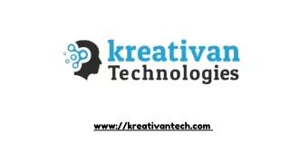 Kreativan Technologies: Empowering Businesses through Digital Excellence