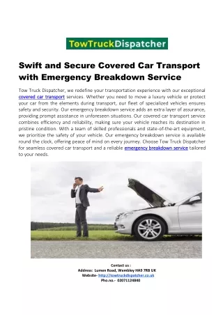 Swift and Secure Covered Car Transport with Emergency Breakdown Service