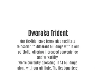 Dwaraka Trident