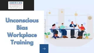 Unconscious Bias Workplace Training - American Diversity Initiative