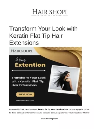 Transform Your Look with Keratin Flat Tip Hair Extensions