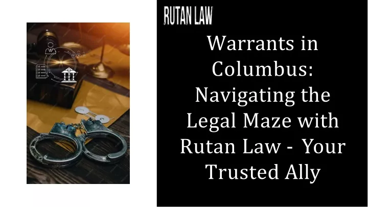 warrants in columbus navigating the legal maze