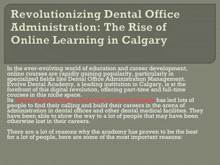 revolutionizing dental office administration the rise of online learning in calgary