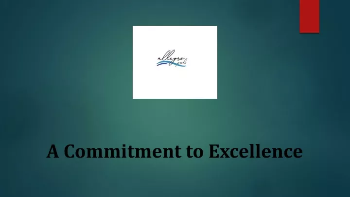 a commitment to excellence