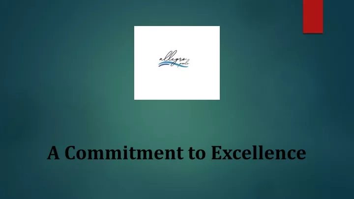 PPT - A Commitment to Excellence PowerPoint Presentation, free download ...