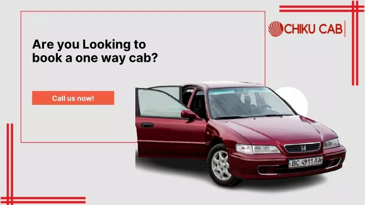 are you looking to book a one way cab
