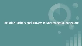 Reliable Packers and Movers in Koramangala, Bangalore
