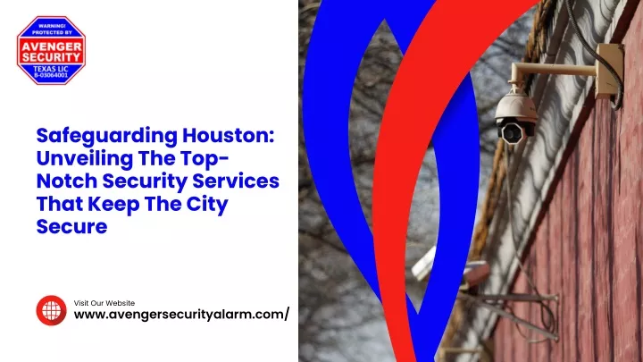 safeguarding houston unveiling the top notch