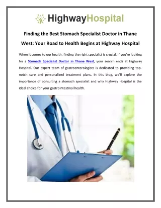 Finding the Best Stomach Specialist Doctor in Thane West Your Road to Health Begins at Highway Hospital