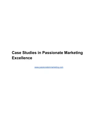 Case Studies in Passionate Marketing Excellence (1)