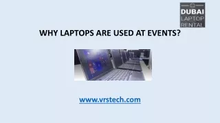 why laptops are used at events