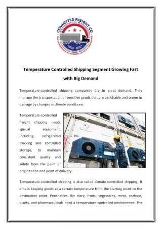 Temperature Controlled Shipping Segment Growing Fast with Big Demand
