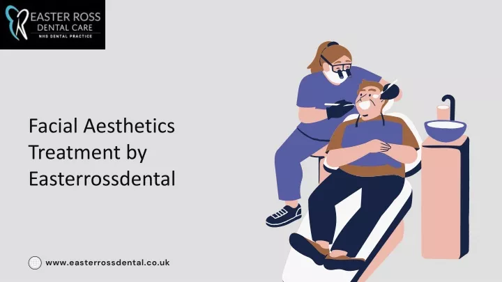 facial aesthetics treatment by easterrossdental