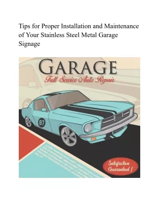 Tips for Proper Installation and Maintenance of Your Stainless Steel Metal Garage Signage