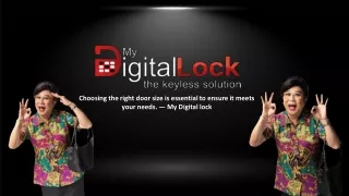 Choosing the right door size is essential to ensure it meets your needs — My Digital lock