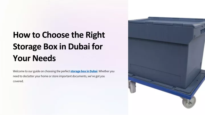 how to choose the right storage box in dubai