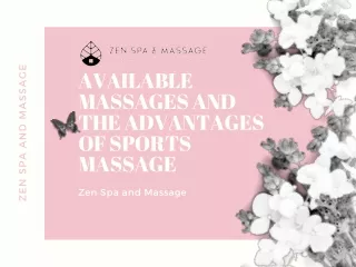 Available Massages and the Advantages of Sports Massage