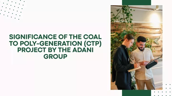 significance of the coal to poly generation