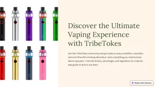 Discover the Ultimate Vaping Experience with TribeTokes