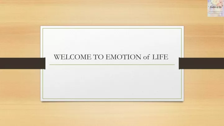 welcome to emotion of life