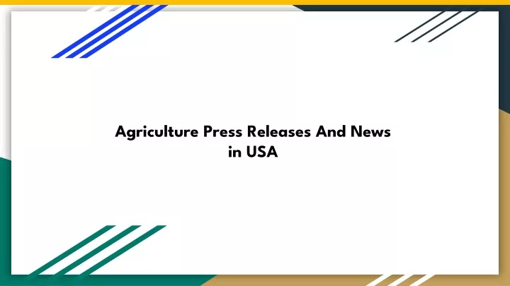 agriculture press releases and news in usa