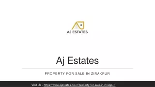 Property for Sale in Zirakpur - Aj Estates